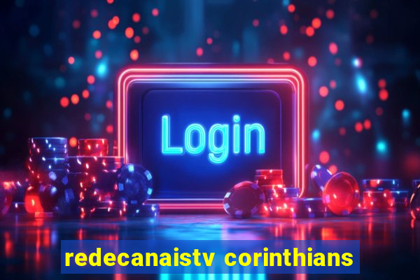 redecanaistv corinthians